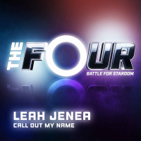 Call Out My Name (The Four Performance) (Single)