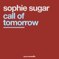 Call Of Tomorrow (Single)
