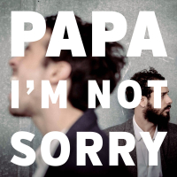 I'm Not Sorry (Single)