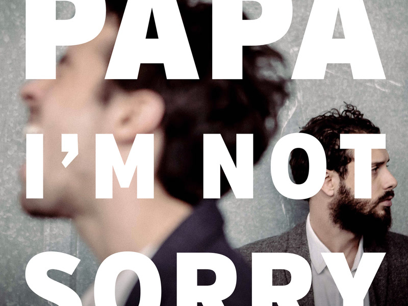 I'm Not Sorry (Single)