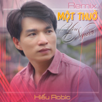 Một Thuở Yêu Người (Remix) (Single)