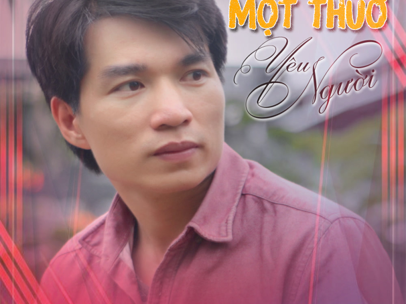 Một Thuở Yêu Người (Remix) (Single)