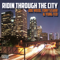 Ridin Through The City (feat. Tony Starr & Yung Ted) (Single)