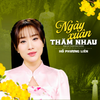 Ngày Xuân Thăm Nhau (Single)