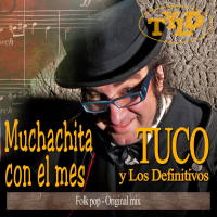 Muchachita con el mes (Muchachita con el mes - Original mix) (Single)