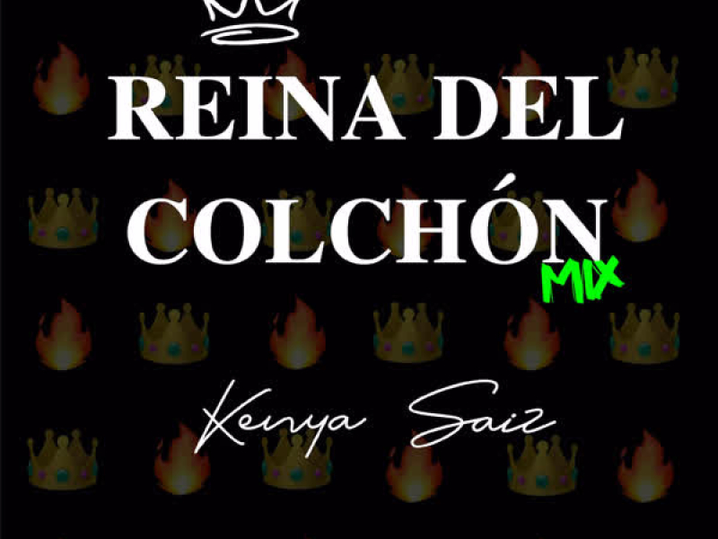 Reina del Colchón (Mix) (Single)