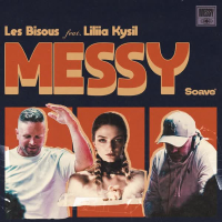 Messy (feat. Liliia Kysil) (Single)