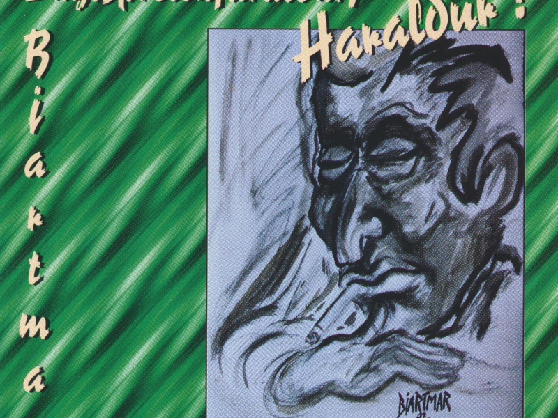 Engisprettufaraldur, Haraldur