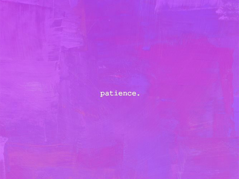 Patience