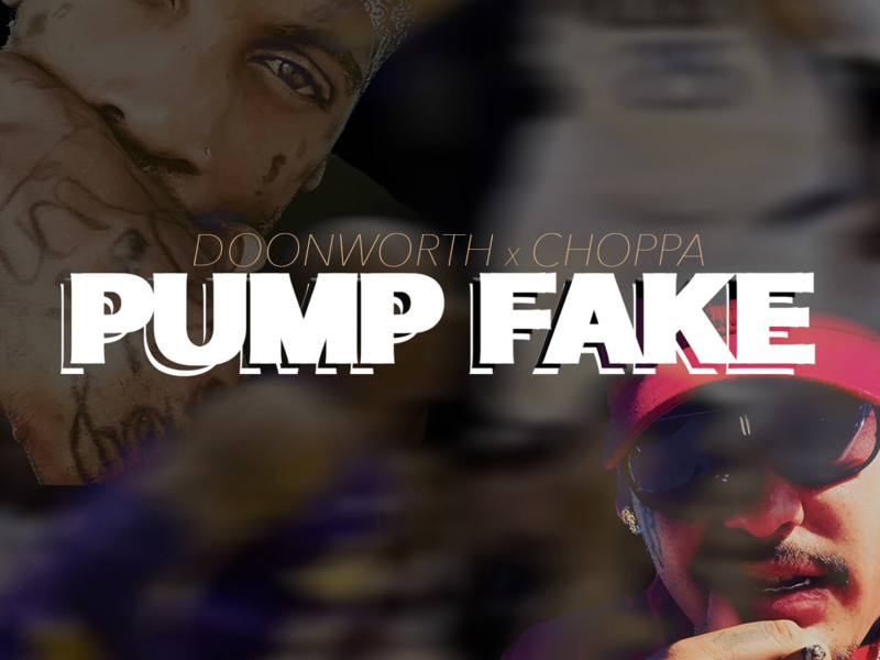 Pump Fake (feat. Doonworth)
