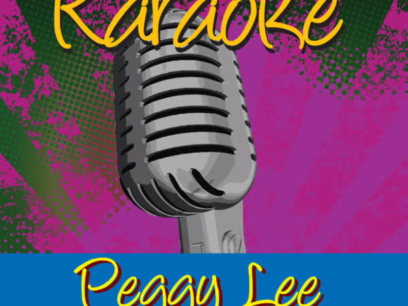 Karaoke - Peggy Lee