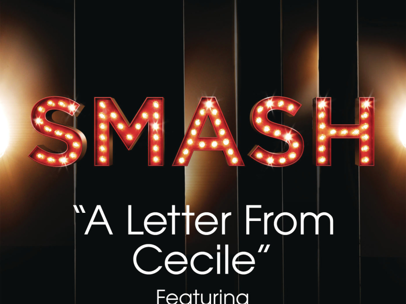 A Letter From Cecile (SMASH Cast Version) (Single)