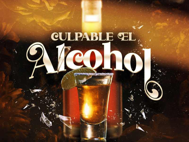 Culpable El Alcohol (Single)