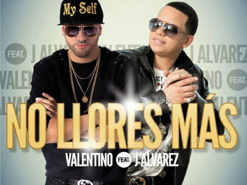 No Llores Más (Single)