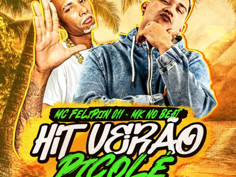 HIT DE VERÃO - PICOLÉ (Single)