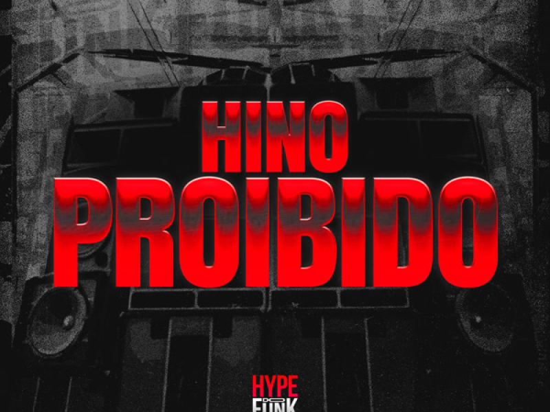 Hino Proibido (Single)