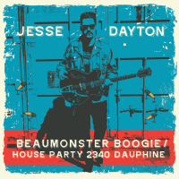 Beaumonster Boogie / House Party 2340 Dauphine