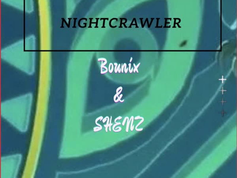 Nightcrawler (Original Mix) (Single)
