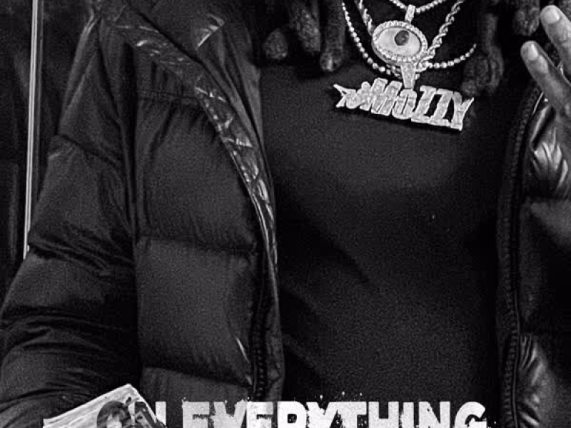 On Everything (feat. Mozzy & Magnolia Chop) (Single)