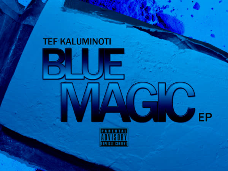 Blue Magic EP