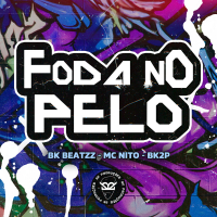 FODA NO PELO (Single)