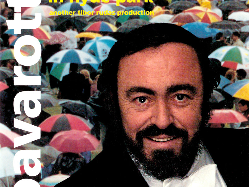 Pavarotti in Hyde Park