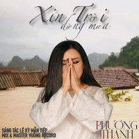 XIN TRỜI DỪNG MƯA (Single)
