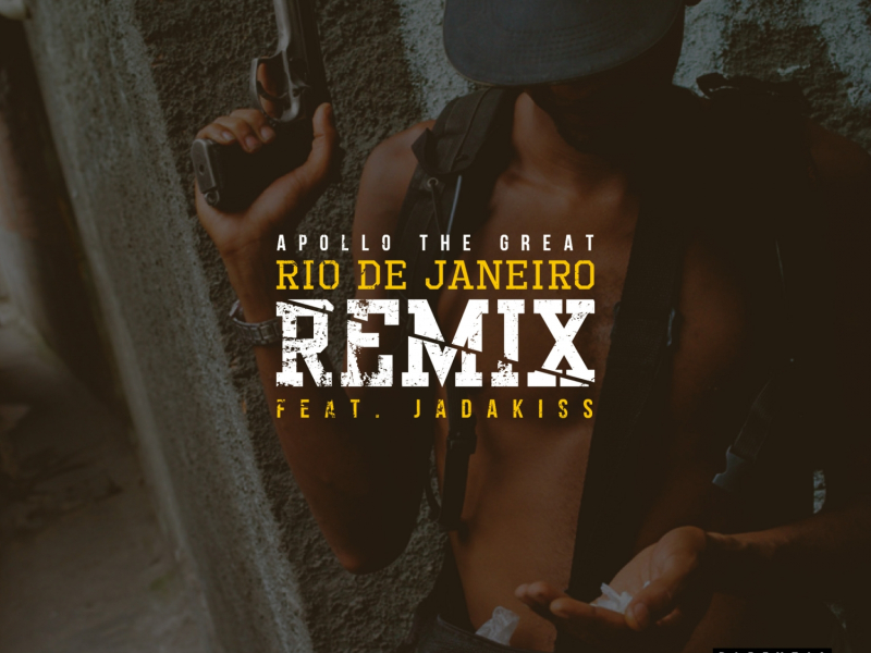 Rio De Janeiro (Remix) (feat. Jadakiss)