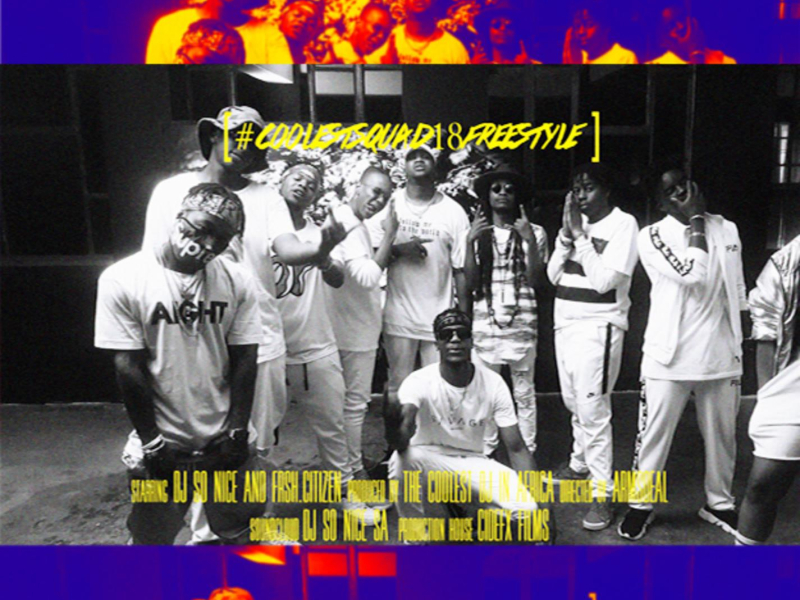 Coolest Squad 18 Freestyle (feat. Priddy Ugly, TonyLee World, Bonafidebilli, Thaiwanda, Wichi 1080, Twntyfour, KLY & Bontle Modiselle) (Single)