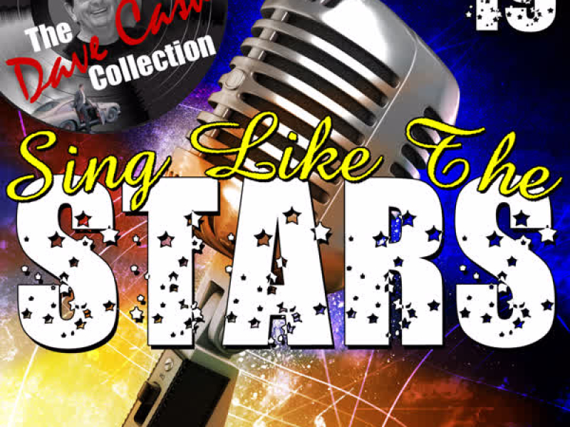 Sing Like The Stars 19 - [The Dave Cash Collection]