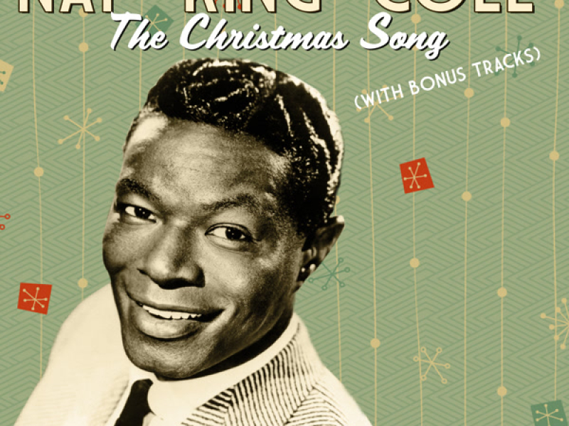 The Christmas Song (With Bonus Tracks)