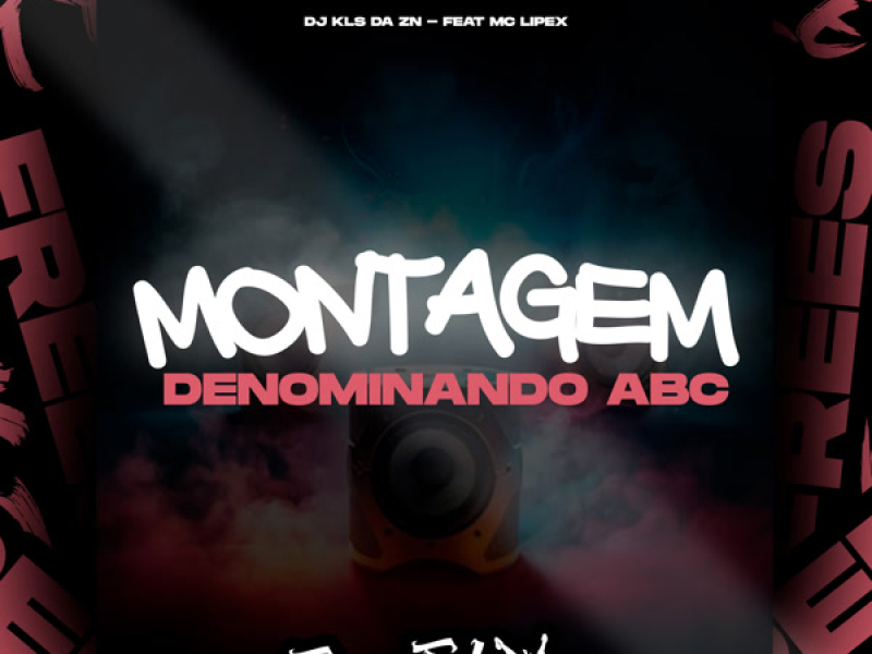 Montagem Denominando ABC (Single)