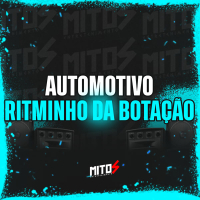 Automotivo Ritminho Da Botação (Single)