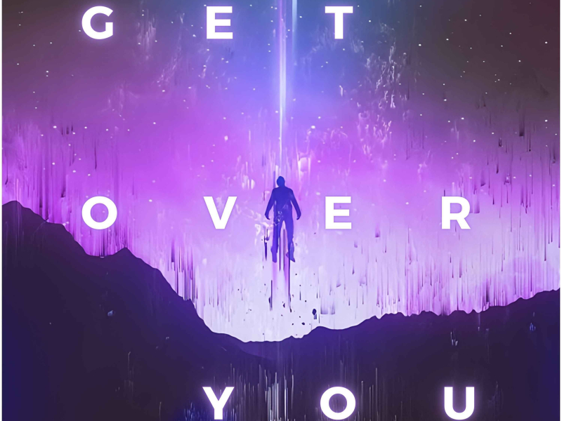 Get Over You (Single)