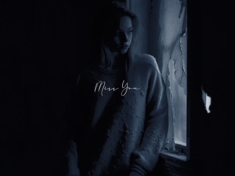 Miss You (Single)