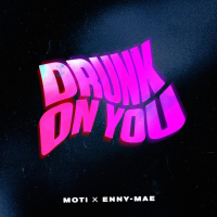 Drunk On You (Single)