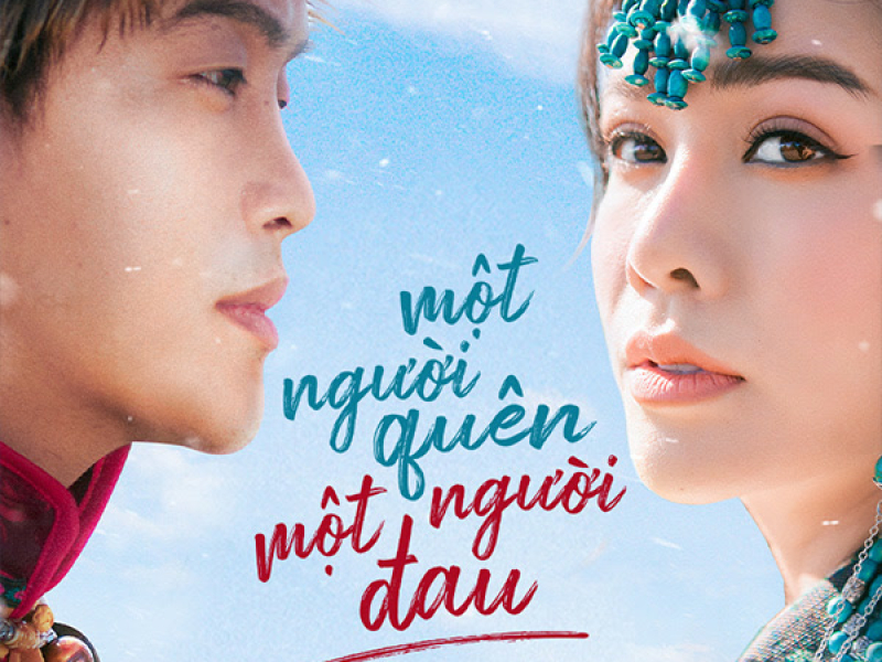 Một Người Quên Một Người Đau (Single)