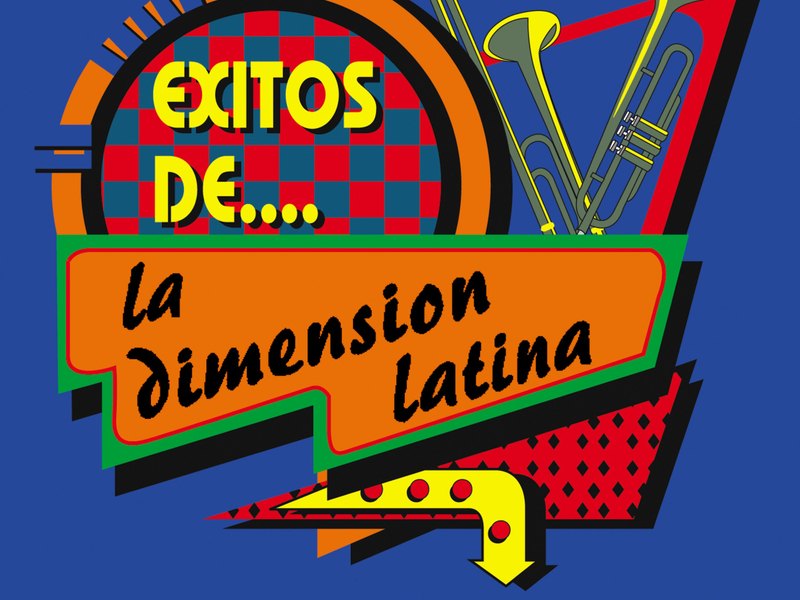 Éxitos De La Dimensíon Latina