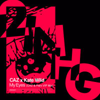 My Eyes (CAZ & Parx VIP Mix) (Single)