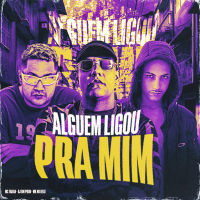 Alguem Ligou pra Mim (Single)