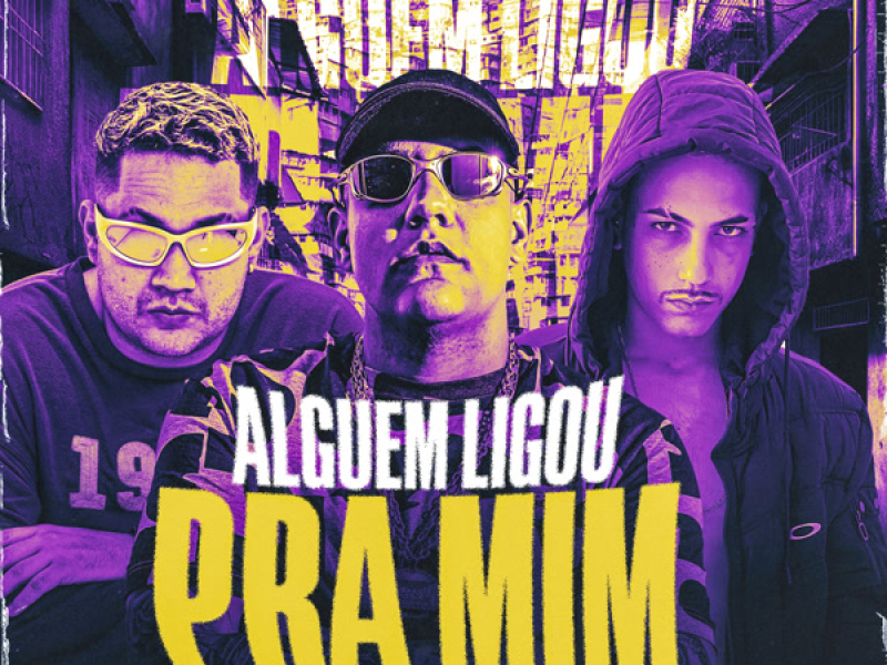 Alguem Ligou pra Mim (Single)