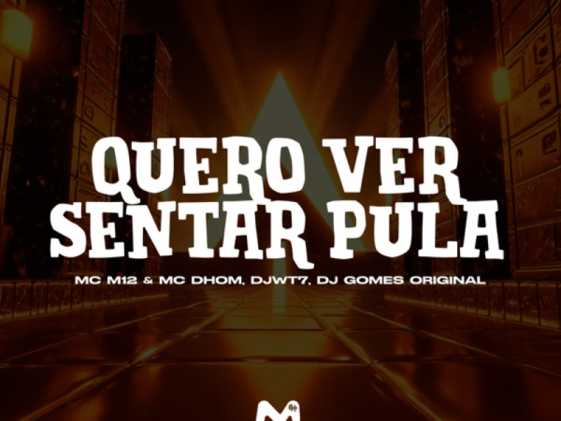 QUERO VER SENTAR PULA (Single)