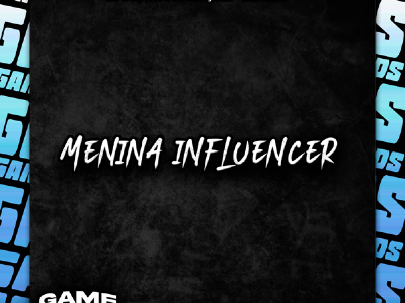 Menina Influencer (Single)