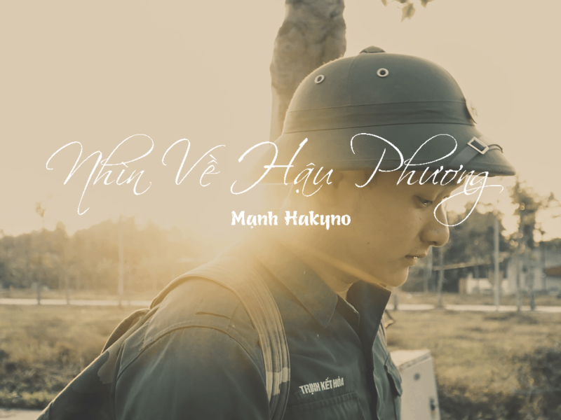 Nhìn Về Hậu Phương (Single)