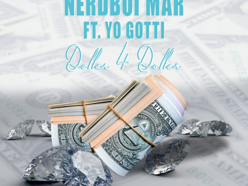 Dollar 4 Dollar (Single)
