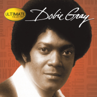 Ultimate Collection:  Dobie Gray