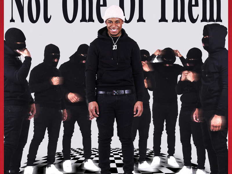 Not One Of Them (Single)