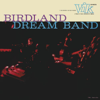 Birdland Dreamband, Vol. 1