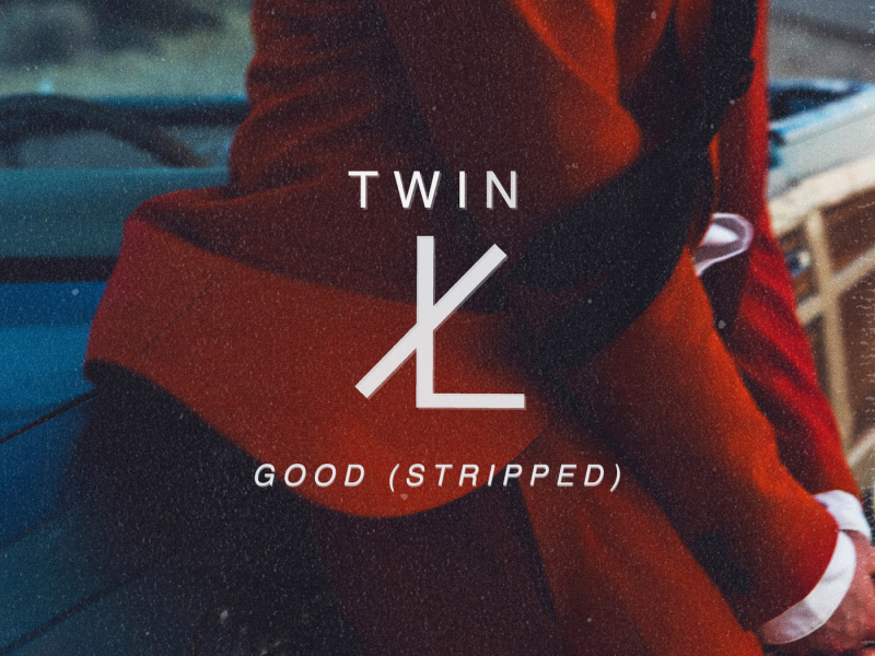 Good (Stripped)