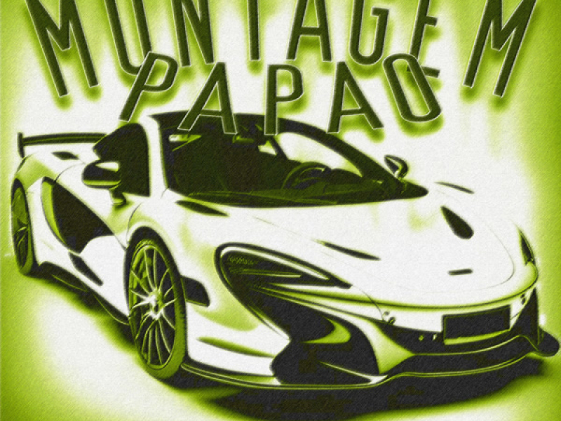 MONTAGEM PAPAO (Single)